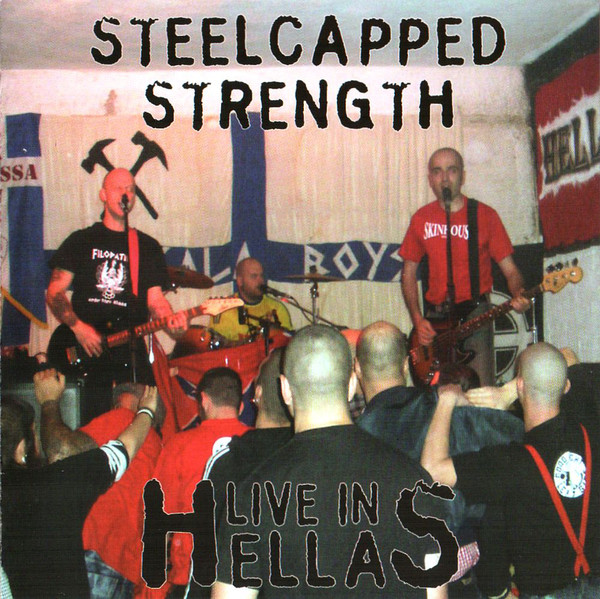 Steelcapped Strength ‎"Live In Hellas"